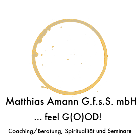Matthias Amann Spiritualität, Beratung, Coaching un Seminare
